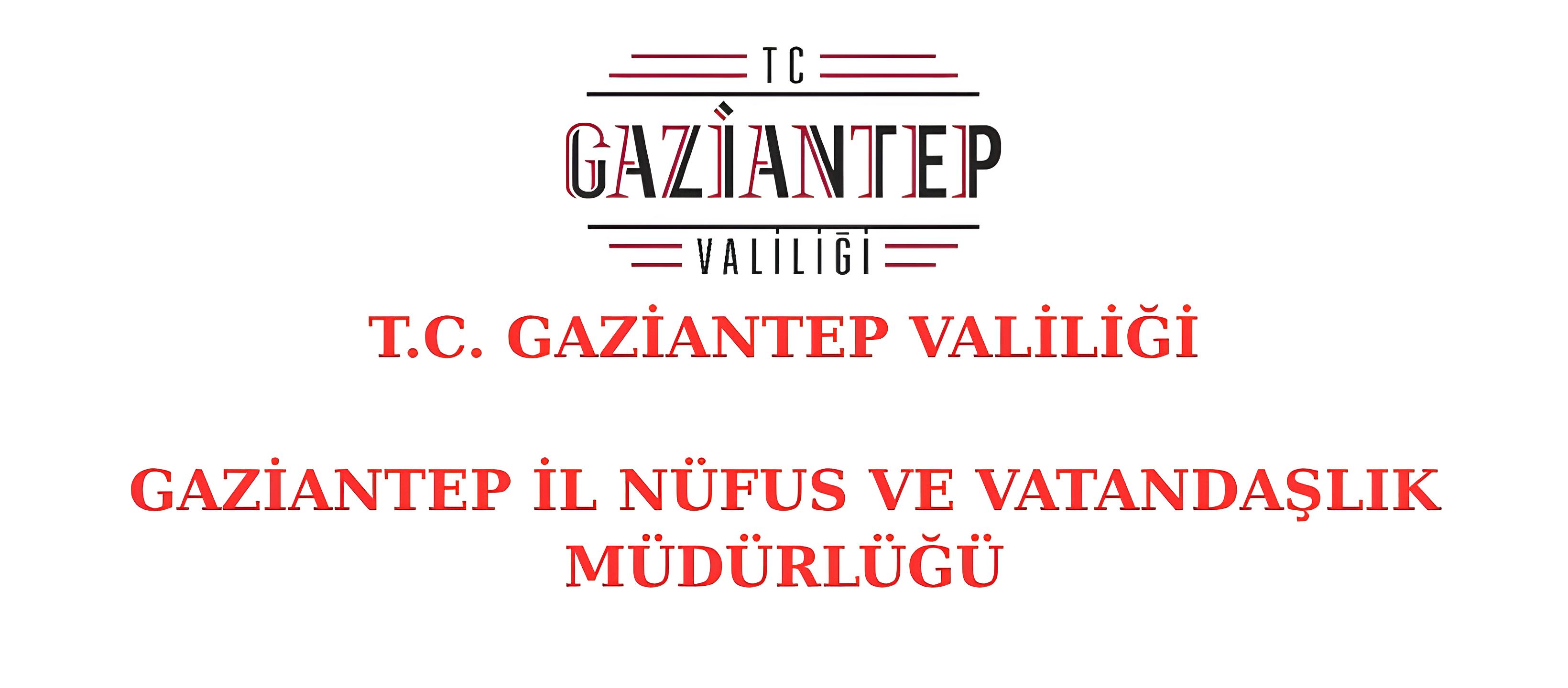 Gaziantep İl Nüfus Ve Vatandaşlık Müdürlüğü